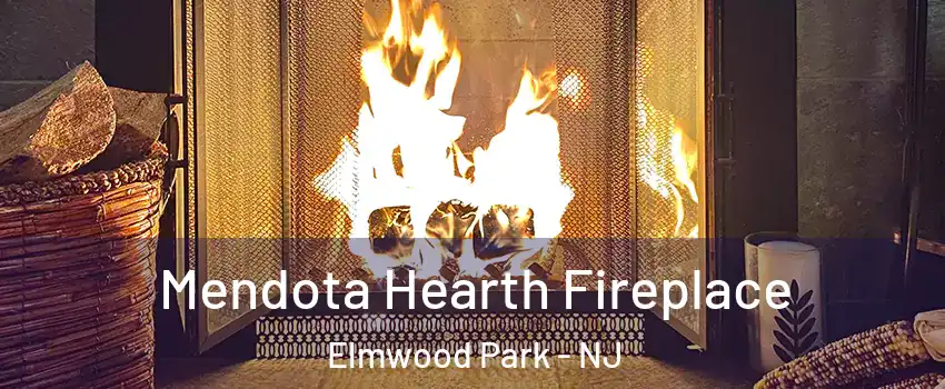  Mendota Hearth Fireplace Elmwood Park - NJ