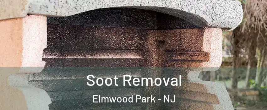  Soot Removal Elmwood Park - NJ